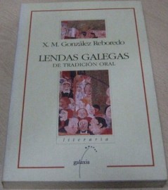 LENDAS GALEGAS DE TRADICION ORAL
